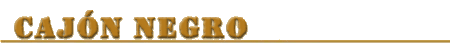 Caj�n Negro