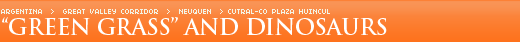 �Green Grass� and Dinosaurs