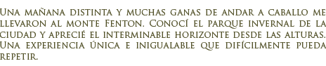 Cabalgata en el monte Fenton