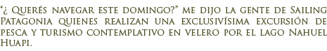 Excursi�n por el Nahuel Huapi