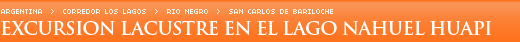 Excursi�n por el Nahuel Huapi