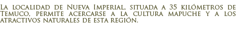 Circuito Nueva imperial y Carahue