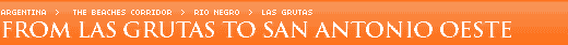 From Las Grutas to San Antonio Oeste