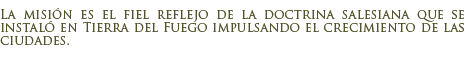 Visita a la Misión Salesiana