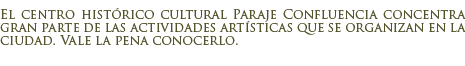 Centro Paraje Confluencia