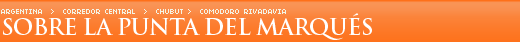 Sobre la punta del Marqu�s