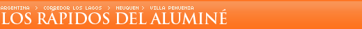 Los r�pidos del Alumin�