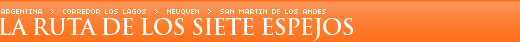 Ruta de los Siete Lagos