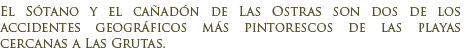Sótano y cañadón de Las Ostras