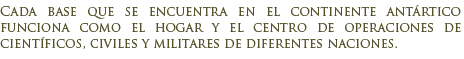 Bases y estaciones en la Ant�rtida