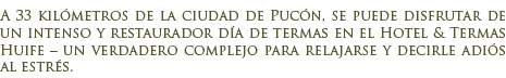 Termas de Huife