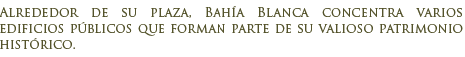 City tour Bahía Blanca