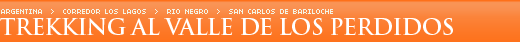 Trekking al Valle de los Perdidos