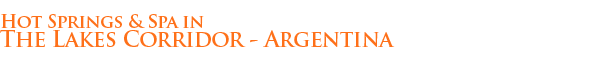 Hot Springs Resorts and Spas in Argentina